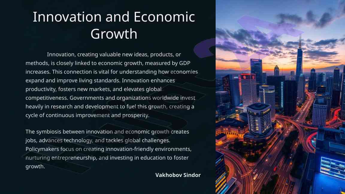 Innovation and economic growth impacts on development