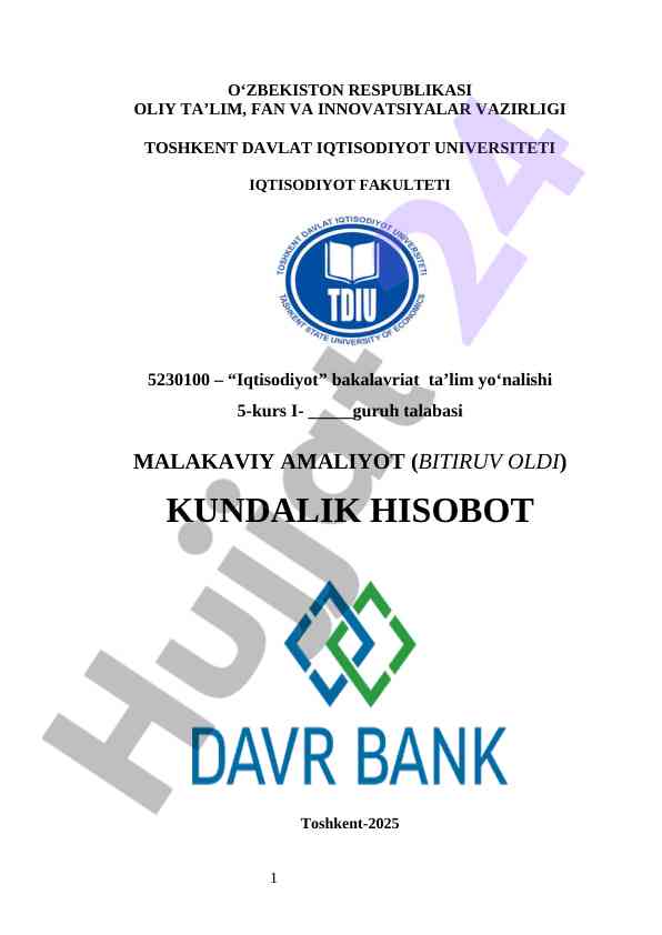 Davr Bank hisobot    Davr Bank amaliyot hisobot Davr Bank malakaviy amaliyot Davr Bank praktika            Malakaviy amaliyot hisoboti