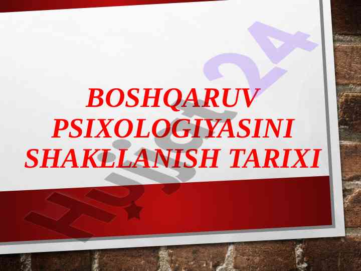 Boshqaruv psixologiyasini shakllanish tarixi
