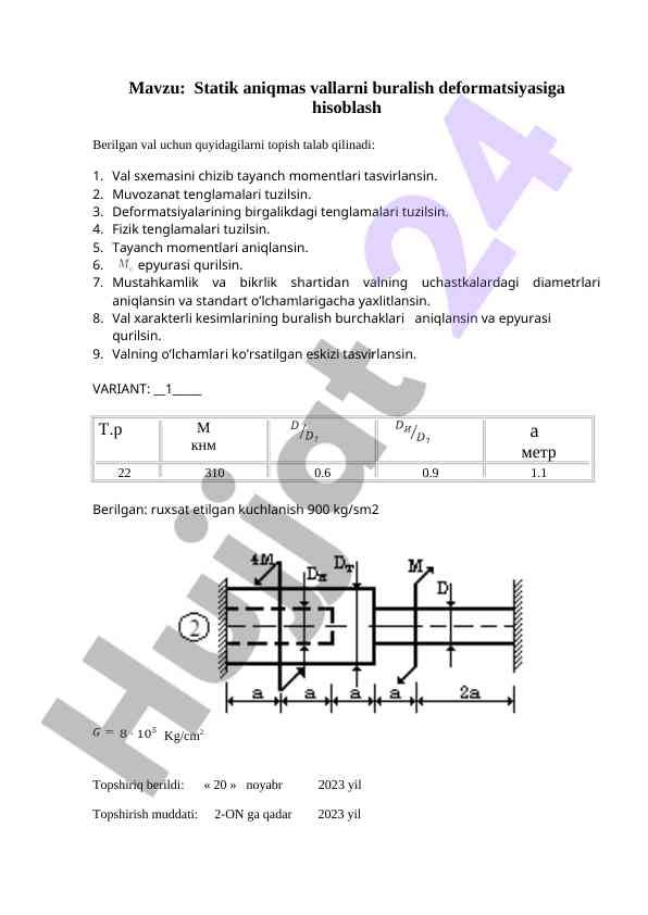 Statik aniqlik olinadigan vallarni buralish hisoblash