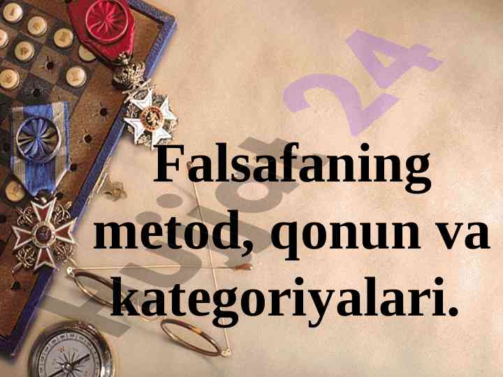 Falsafaning metod va kategoriyalari haqida