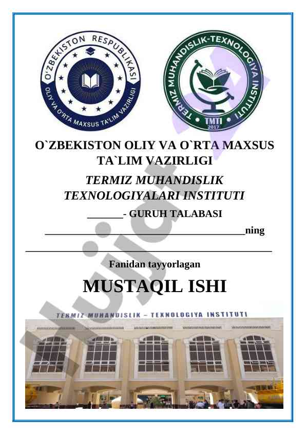 Fanidan tayyorlangan mustaqil ish