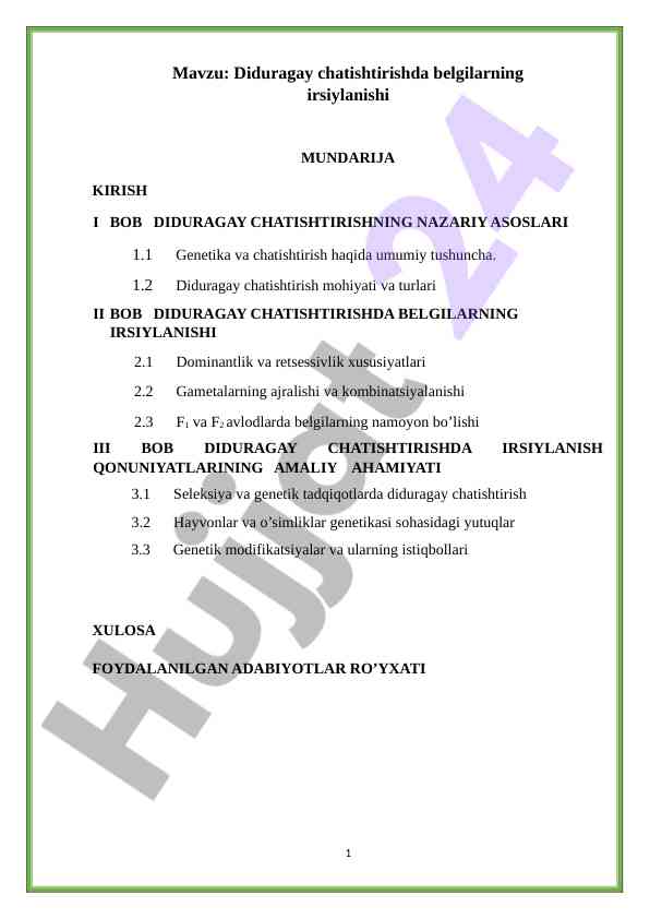 Diduragay chatishtirishda belgilarning irsiylanishi