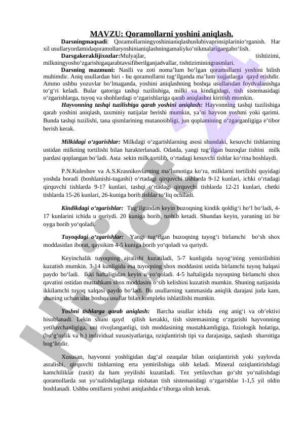 Qoramollarni yoshini aniqlash usullari va prinsiplari