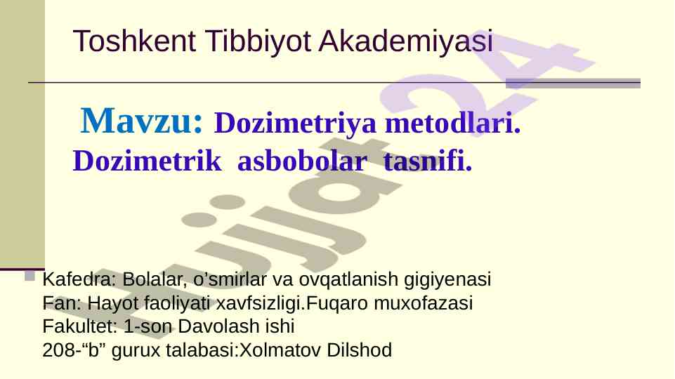 Dozimetriya metodlari va asboblarining tasnifi