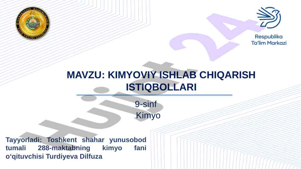 Kimyoviy ishlab chiqarish istiqbollari dars ishlanmasi