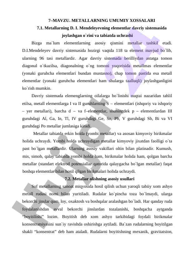 Metallarning umumiy xossalari va tabiatda uchrayishi
