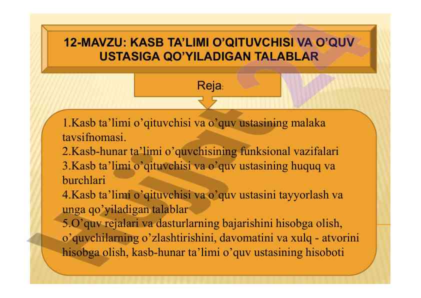 Kasb ta’limi o’qituvchisi va o’quv ustasiga talablar