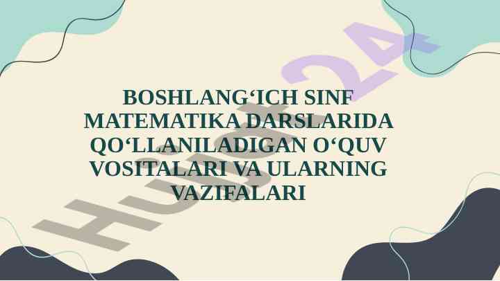 Boshqaruvchi vositalar va o‘qitish metodlari