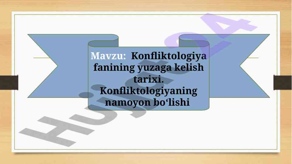 Konfliktologiya fanining yuzaga kelish tarixi