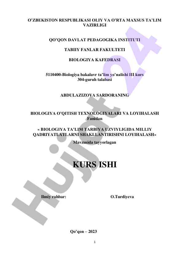 Biologiya ta’lima tarbiyada milliy qadriyatlarni loyihalash