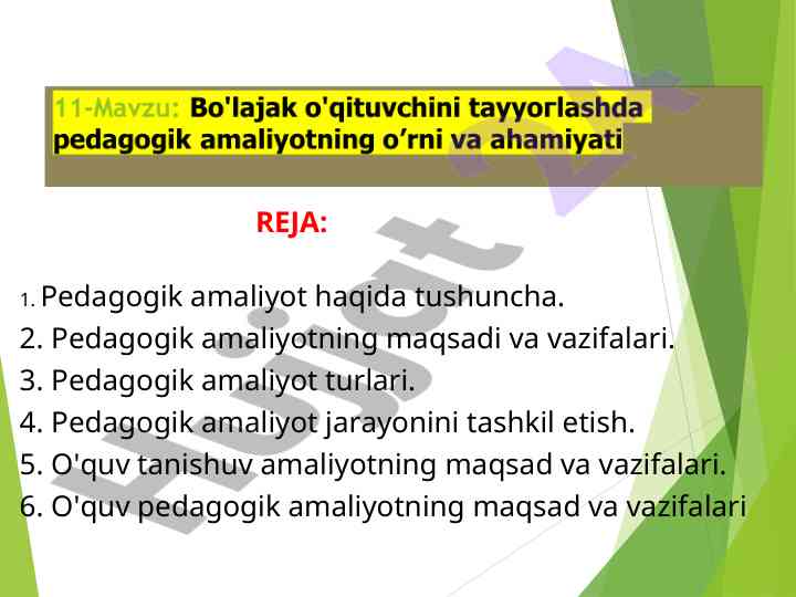 Pedagogik amaliyot va uning turlari haqida