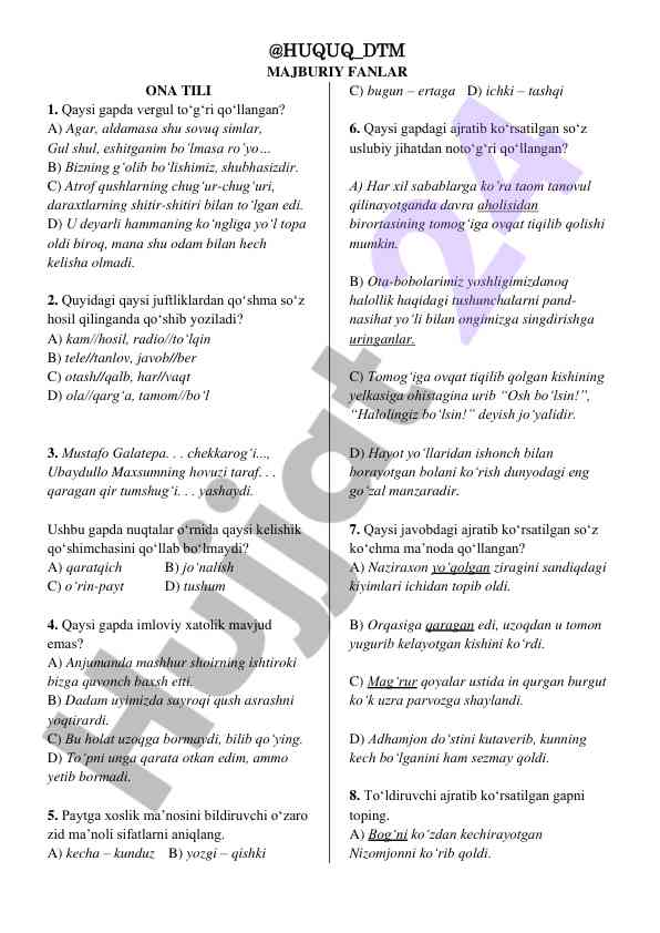 Vergul qo‘llanishi haqida savollar testi