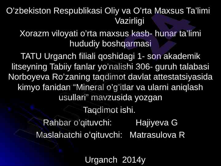 Mineral o’g’itlar va ularni aniqlash usullari