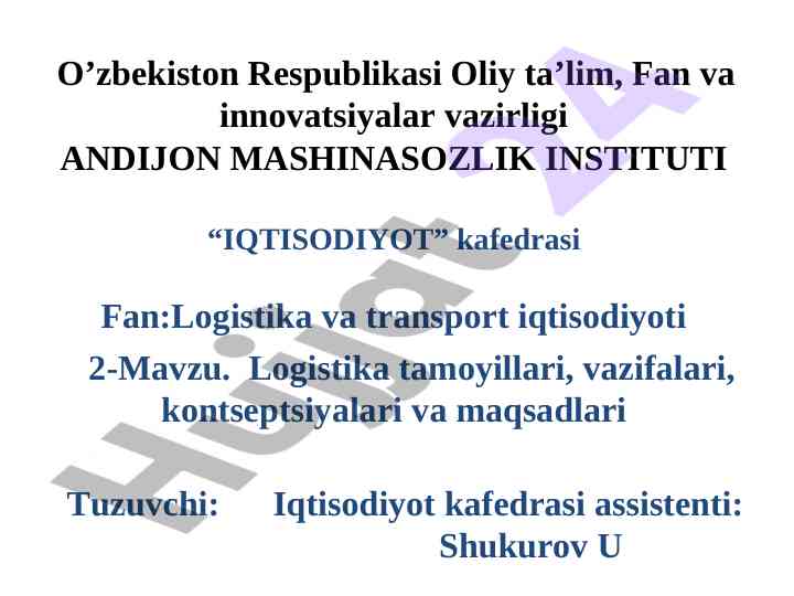 Logistika tamoyillari va vazifalari