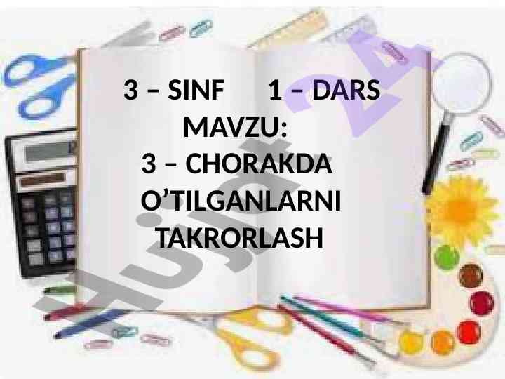Chorakda o‘tilganlarni takrorlash
