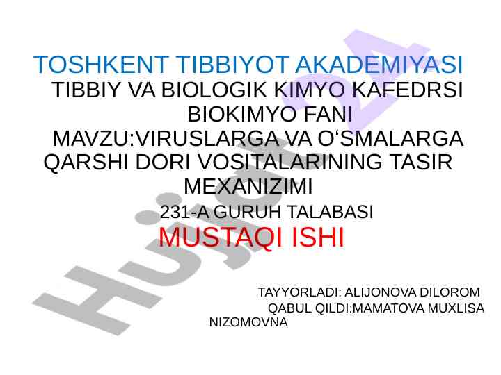 Viruslarga va o'smalarga qarshi dori vositalarining tasir