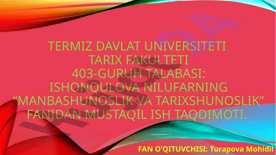 Sharq qo'lyozmalari tarixida o'rni tahlili