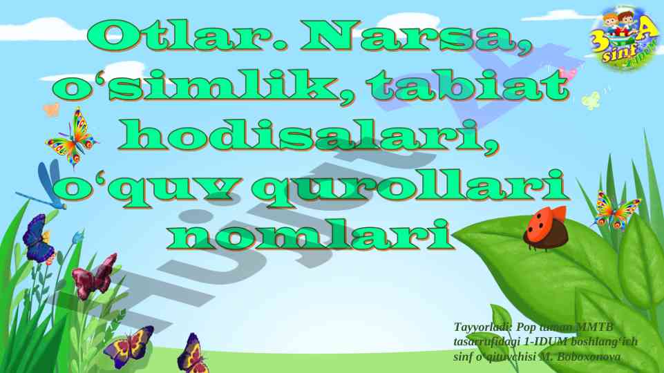 Boshlang‘ich sinf o‘qituvchisi talablariga e’tibor