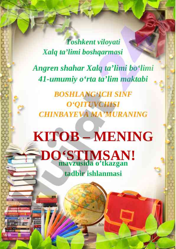 Kitob mening do‘stimsan tadbir ishlanmasi
