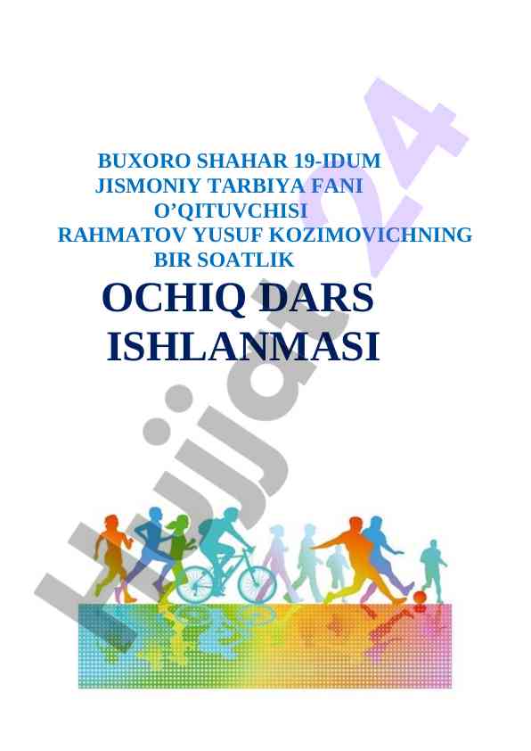 Futbol o'yini haqida ochiq dars ishlanmasi