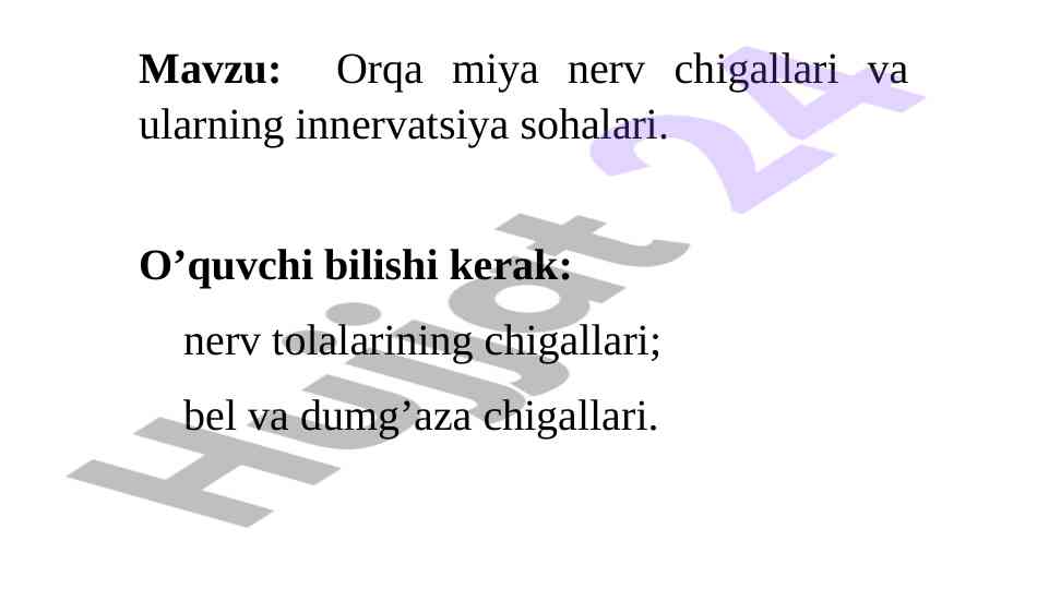 Orqa miya nerv chigallari va ularning innеrvatsiya sohalari