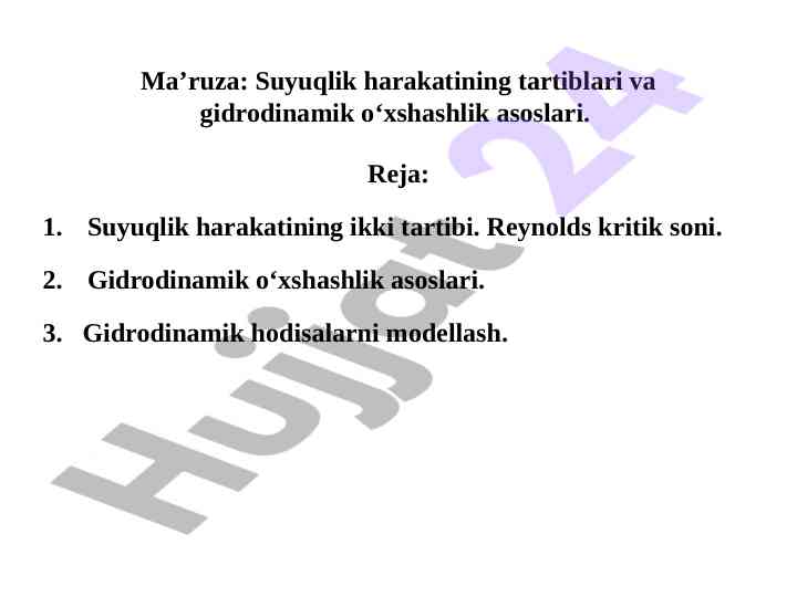 Suyuqlik harakatining tartiblari va gidrodinamik o‘xshashlik