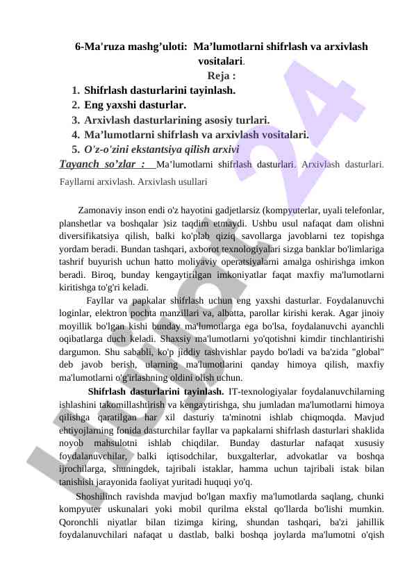 Ma'lumotlarni shifrlash va arxivlash vositalari