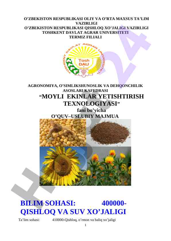 Moyli ekinlar yetishtirish texnologiyasi o‘quv qo‘llanmasi