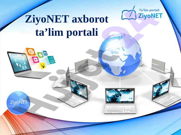 Ziyonet ta’lim portalining asosiy hujjatlari
