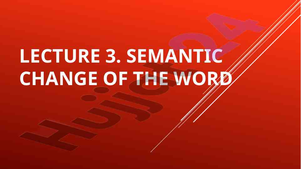Semantic change of word meaning overview