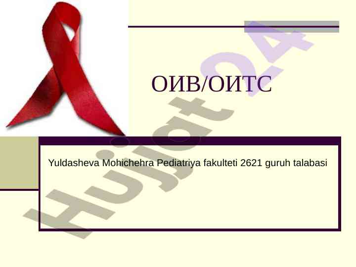 Oiv/oits global epidemiyasi va kasallanish nisbati