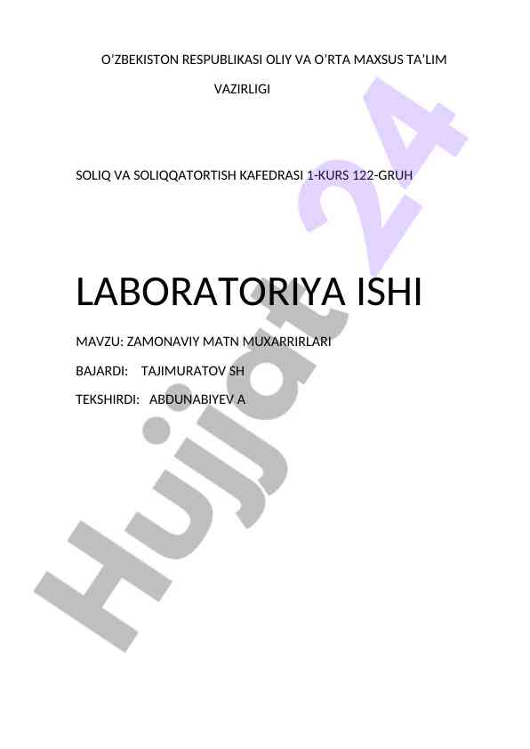 Zamonaviy matn muxarrirlar laboratoriya ishlari