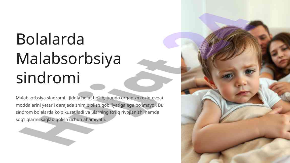 Bolalarda malabsorbsiya sindromi haqida ma'lumot