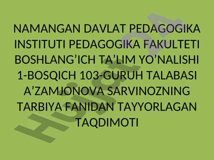 Tarbiya jarayonida oila va mahalla hamkorligi