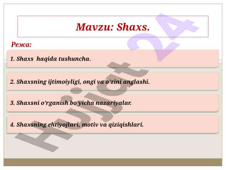 Shaxs haqida tushuncha va nazariyalar