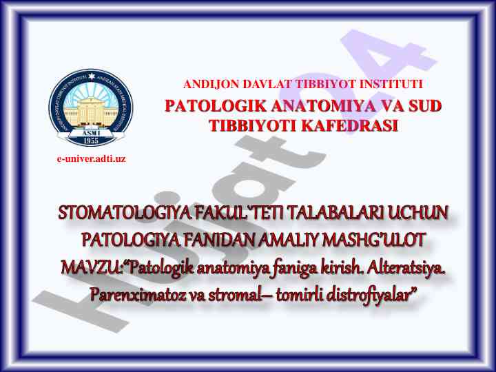 Patologik anatomiyaga kirish va amaliy mashg‘ulotlar