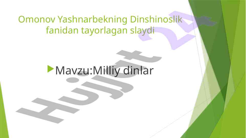 Milliy dinlar tarixi va xususiyatlari