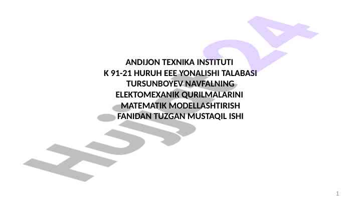 Asinxron motorning matematik modeli gurlash reja