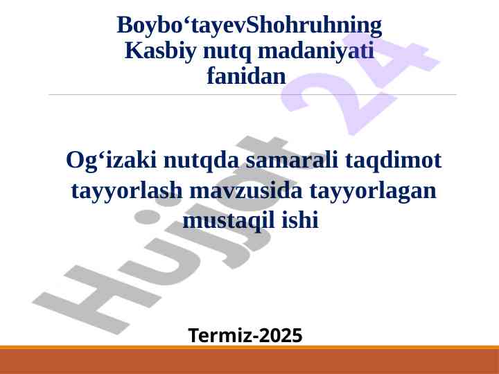Og‘zaki nutqda samarali taqdimot tayyorlash