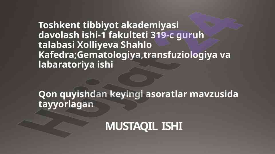 Qon Quyishdan Keyingi Asoratlar