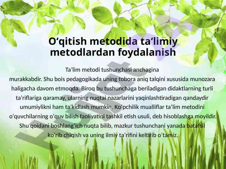 O‘qitish metodida ta‘limiy metodlardan foydalanish