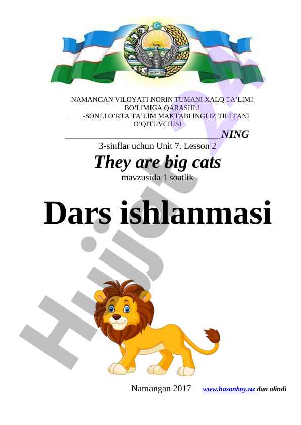 Unit 7 lesson 2 they are big cats dars ishlanmasi