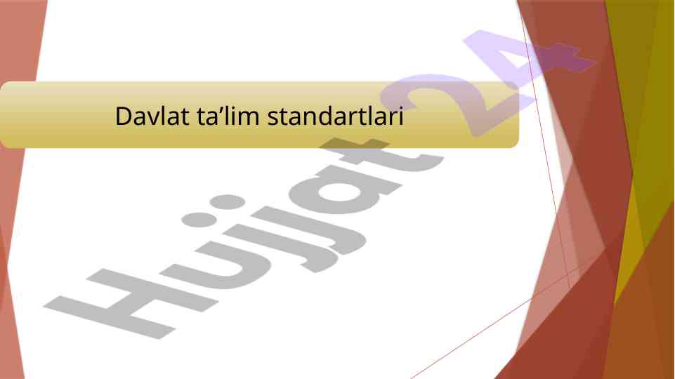 Maktabgacha ta’lim standartlari hujjatlari tahlili