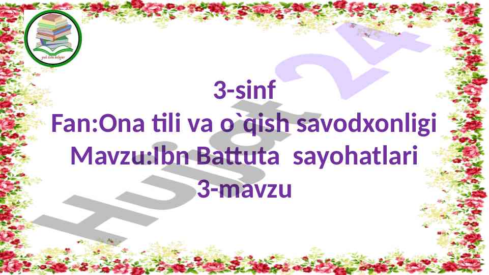 Ibn battuta sayohatlari mavzusi bo'yicha dars