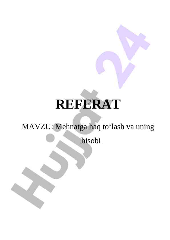 Mehnatga haq to‘lash va uning hisobi