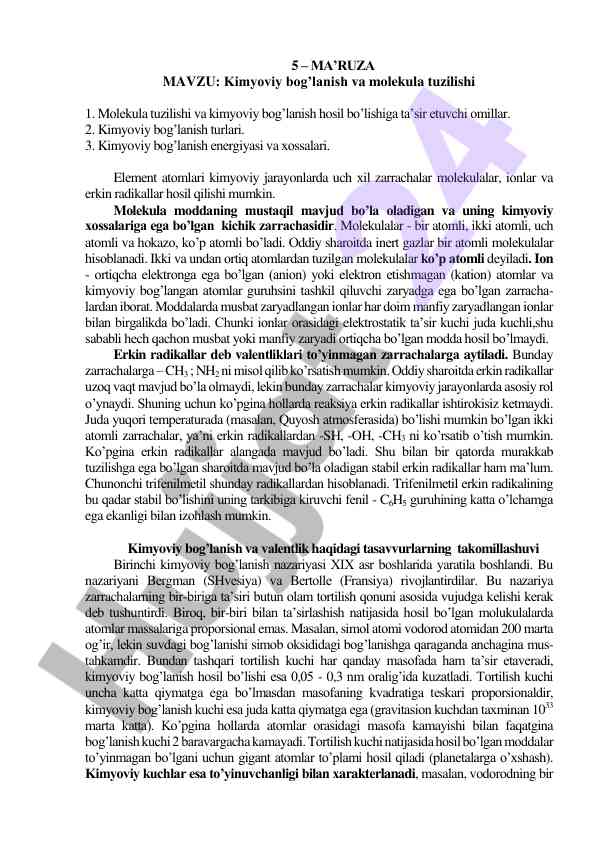 Kimyoviy bog'lanish va molekula tuzilishi tahlili