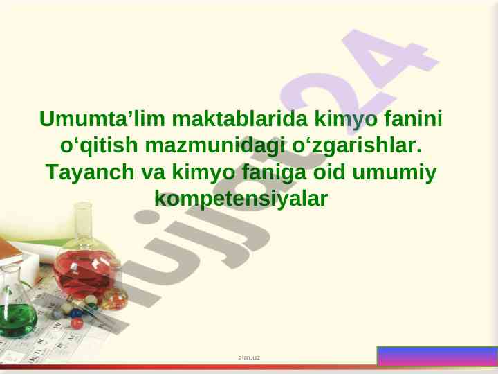 Umumta’lim maktablari kimyo fanini o‘qitish