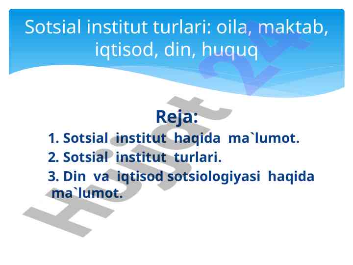Sotsial institutlar va ijtimoiy hayot tahlili