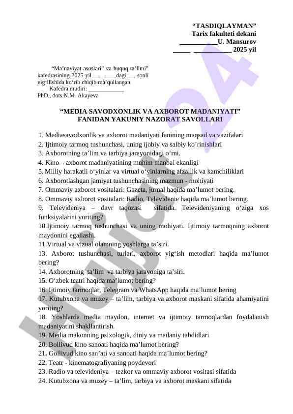 Media savodxonlik va axborot madaniyati fanidan savollar